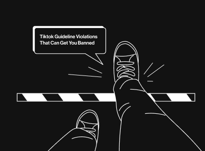 Tiktok Guideline Violations That Can Get You Banned - Spikerz